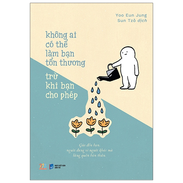 Fahasa - không ai có thể làm bạn tổn thương trừ khi bạn cho phép