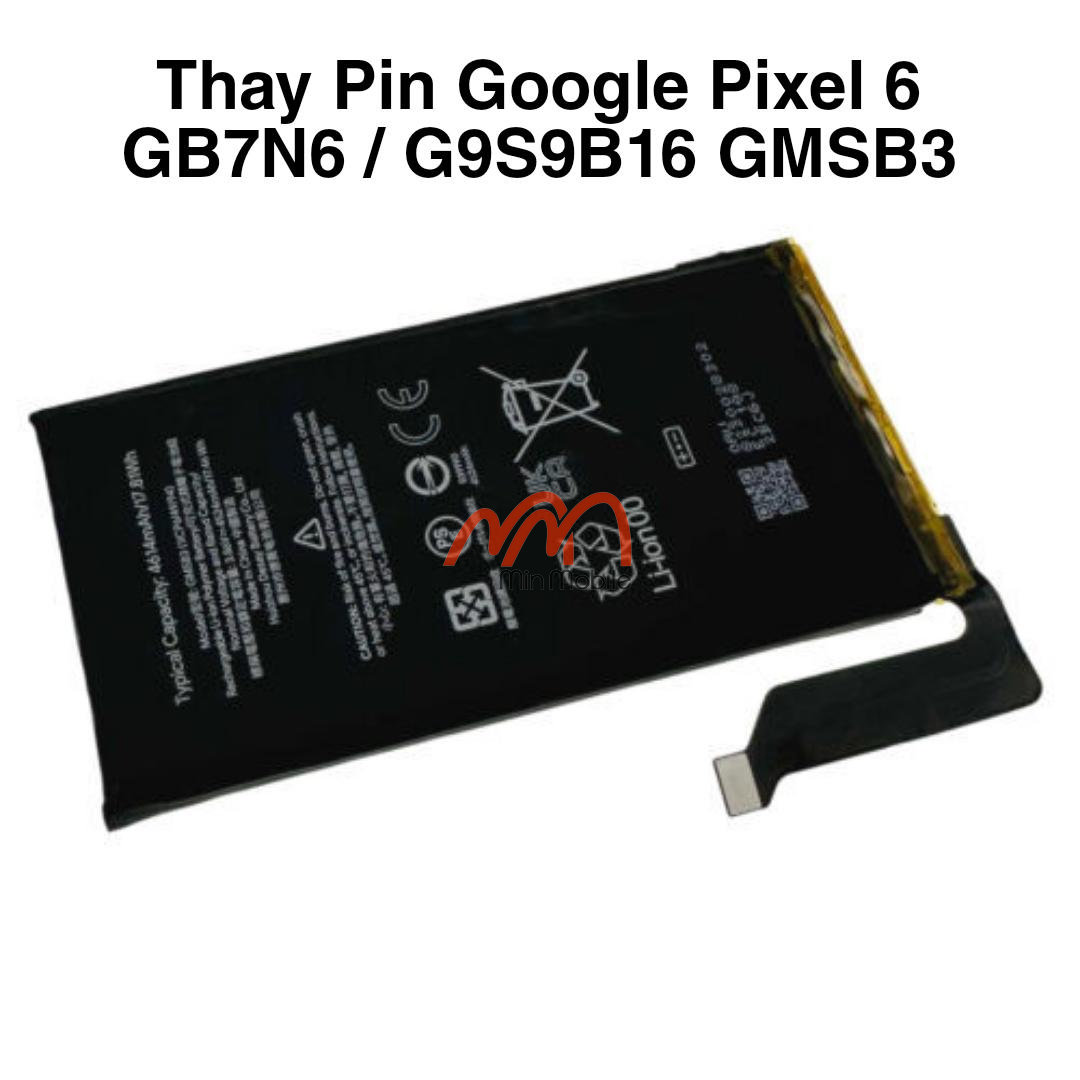 Thay pin google pixel 6 gb7n6 / g9s9b16 gmsb3