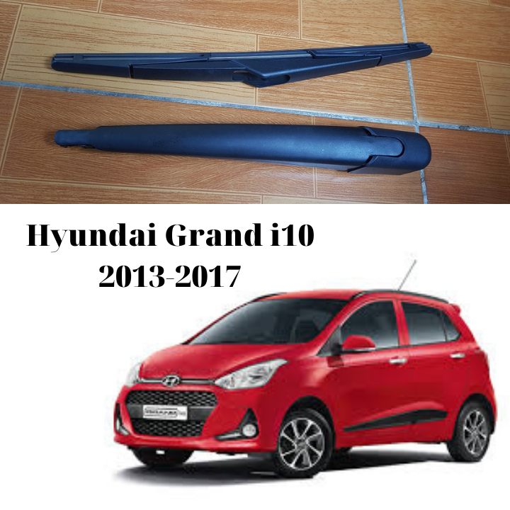 Bộ Cần + Chổi Gạt Mưa Sau Xe Hyundai Grand i10 2013-2017 Cao Cấp