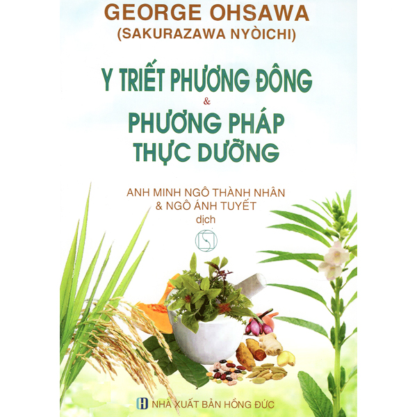 Sách - y triết phương đông và phương pháp thực dưỡng