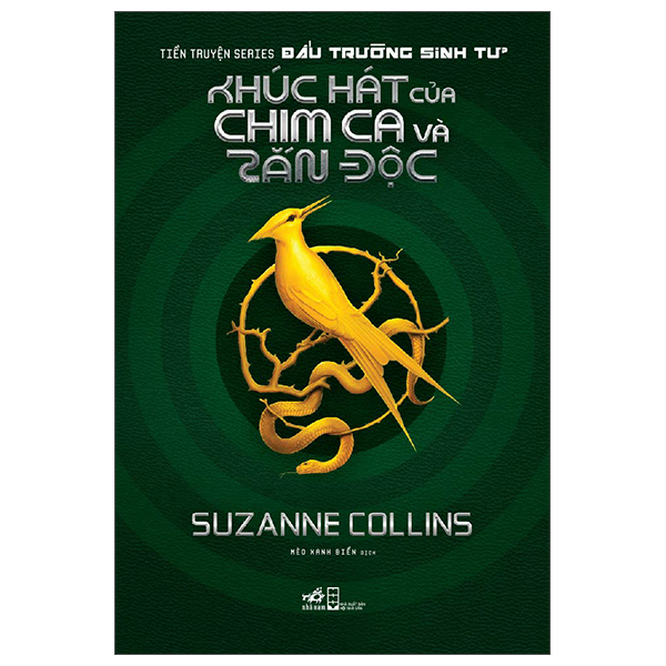 Fahasa - Tiền Truyện Series Đấu Trường Sinh Tử: Khúc Hát Của Chim Ca Và Rắn Độc