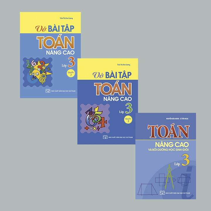 Sách: ComBo 3 Cuốn Toán lớp 3 Toán Nâng Cao Và Bồi Dưỡng Học Sinh Giỏi + Vở bài Tập Nâng Cao Toán Tập 1 + 2