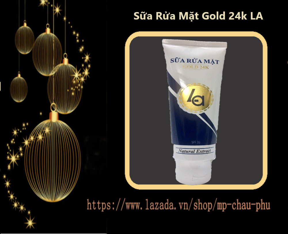 Sữa Rửa Mặt Gold 24k LA