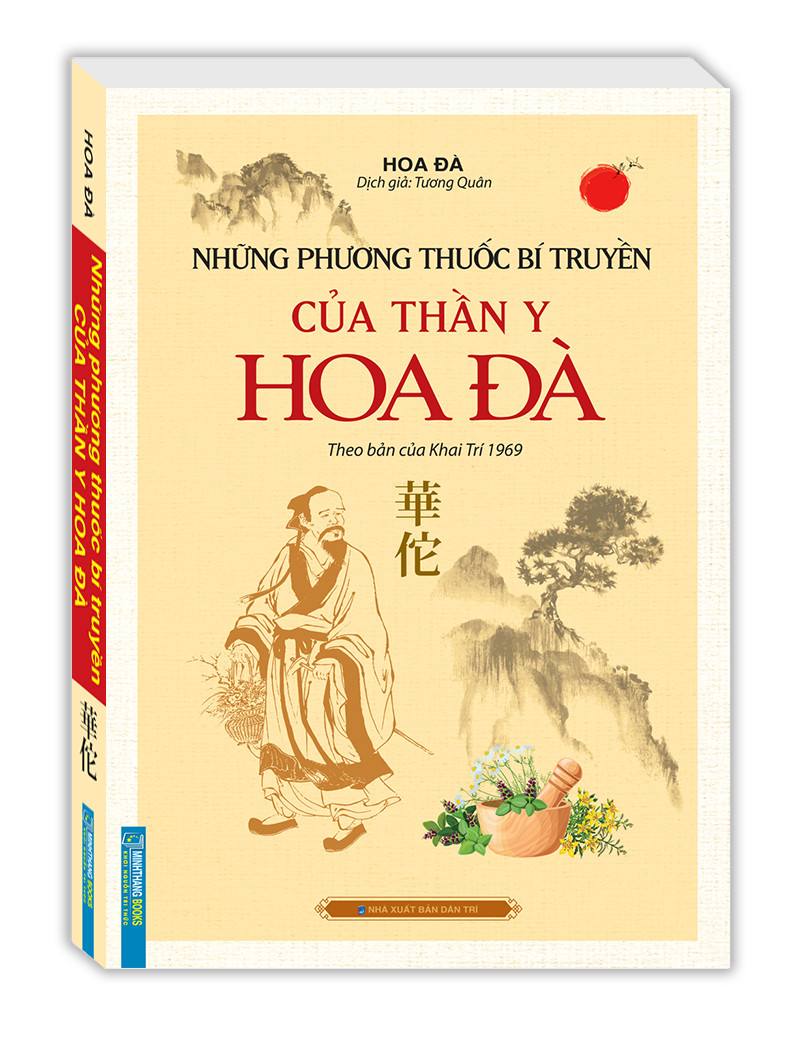 Những phương thuốc bí truyền của thần y Hoa Đà (theo bản của Khai Trí 1969)