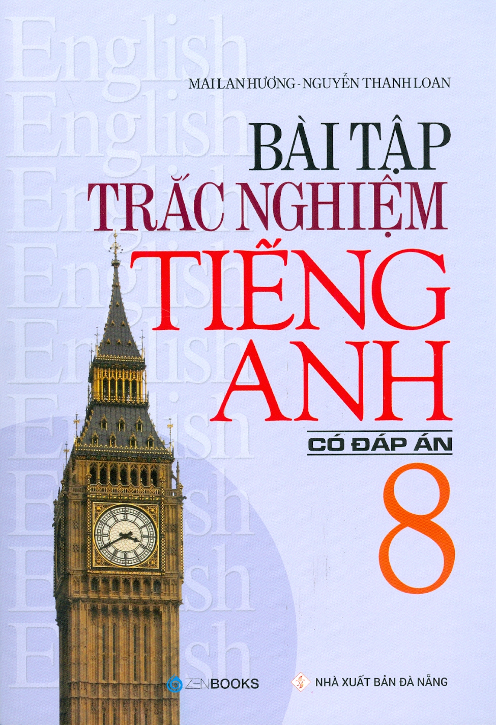Bài tập trắc nghiệm tiếng anh 8 - có đáp án