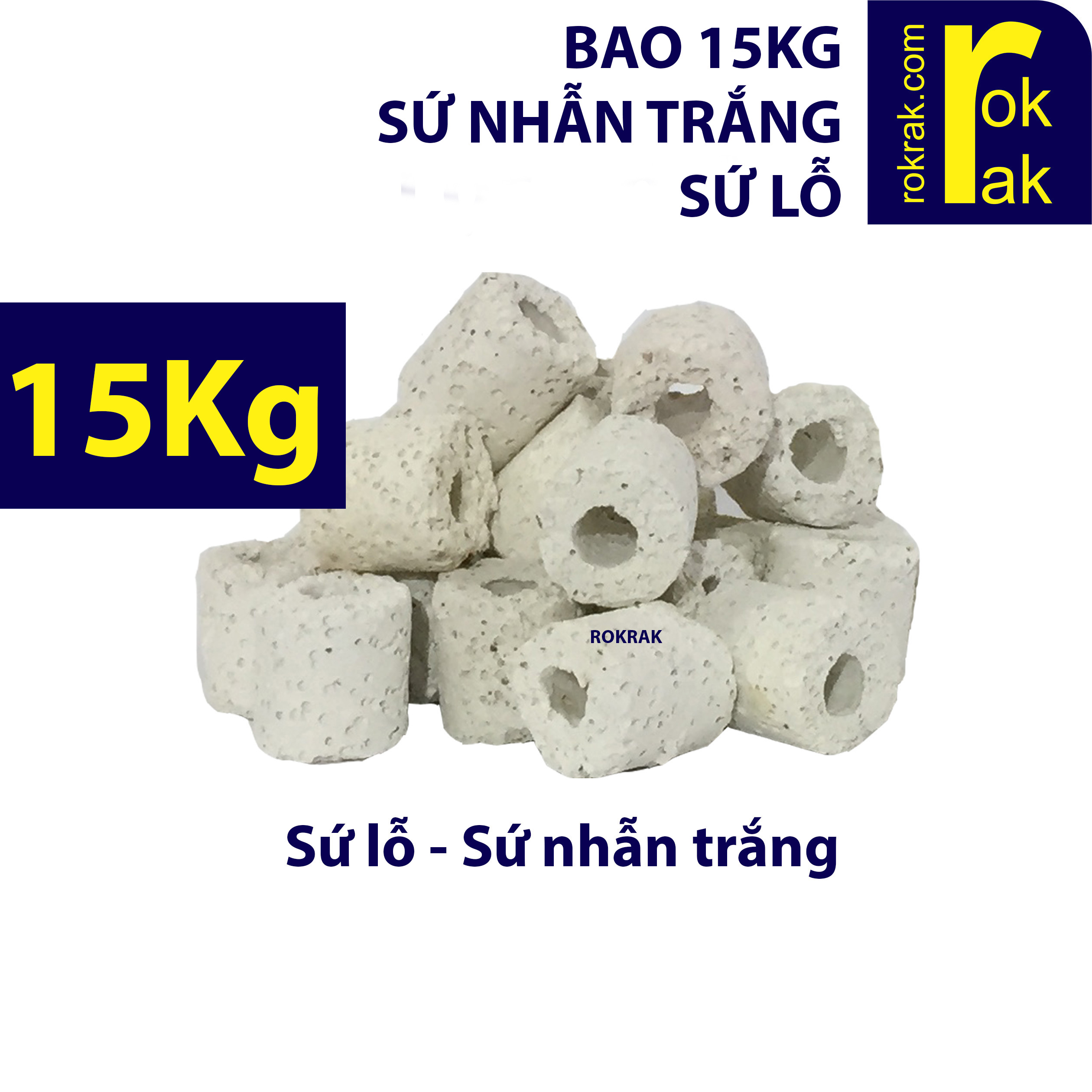 [HCM]Sứ nhẫn trắng Sứ lỗ Bao 15Kg lọc nước hồ cá