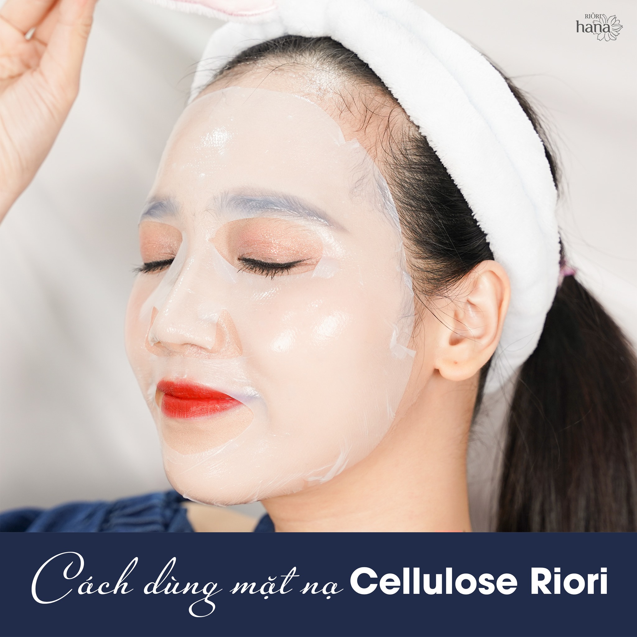 17.	(Miếng Rời) Mặt Nạ Sinh Học Cao Cấp RIORI - CELLULOSE MASK 30g