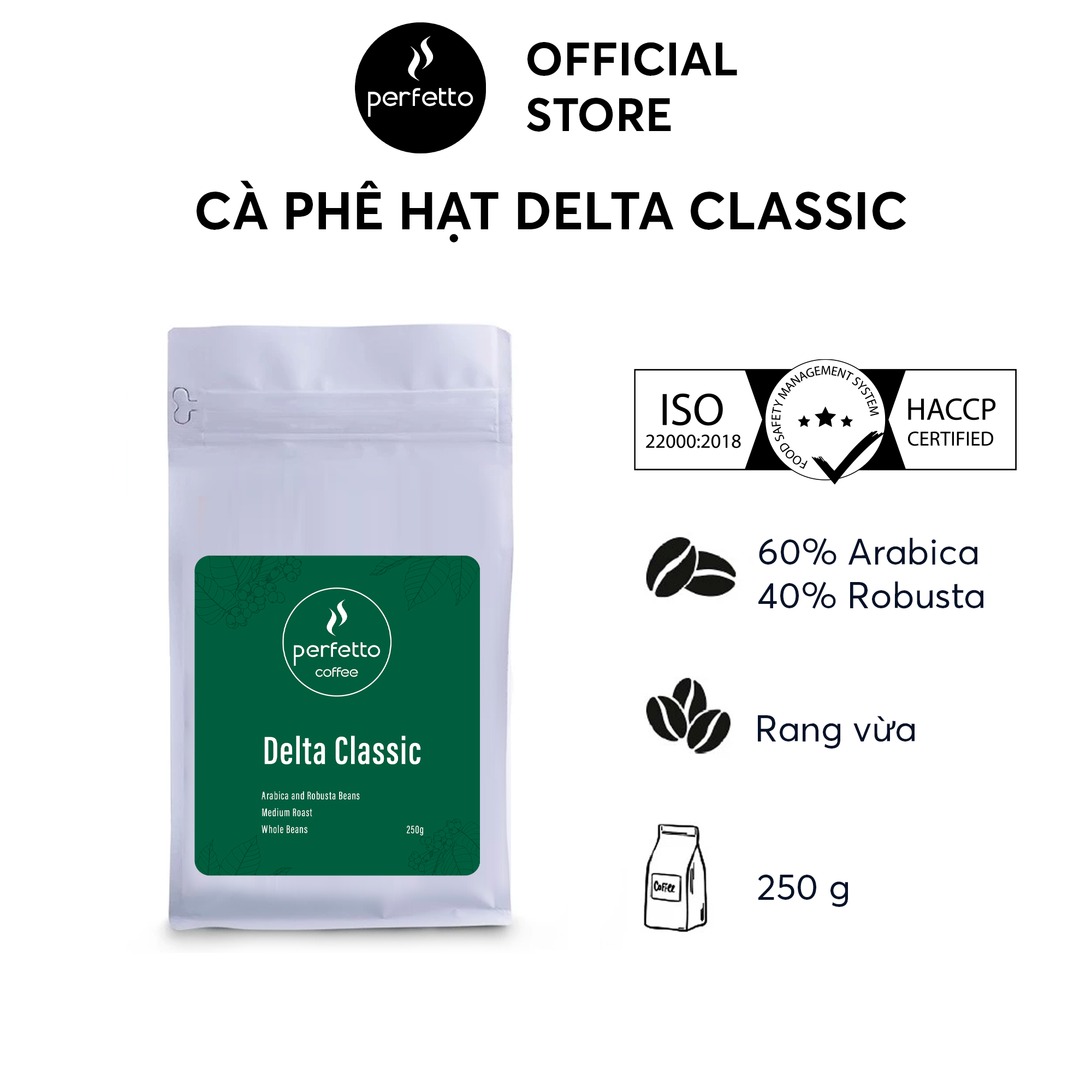 [Perfetto Coffee] Cà phê hạt Delta Classic (250g/ 1kg)
