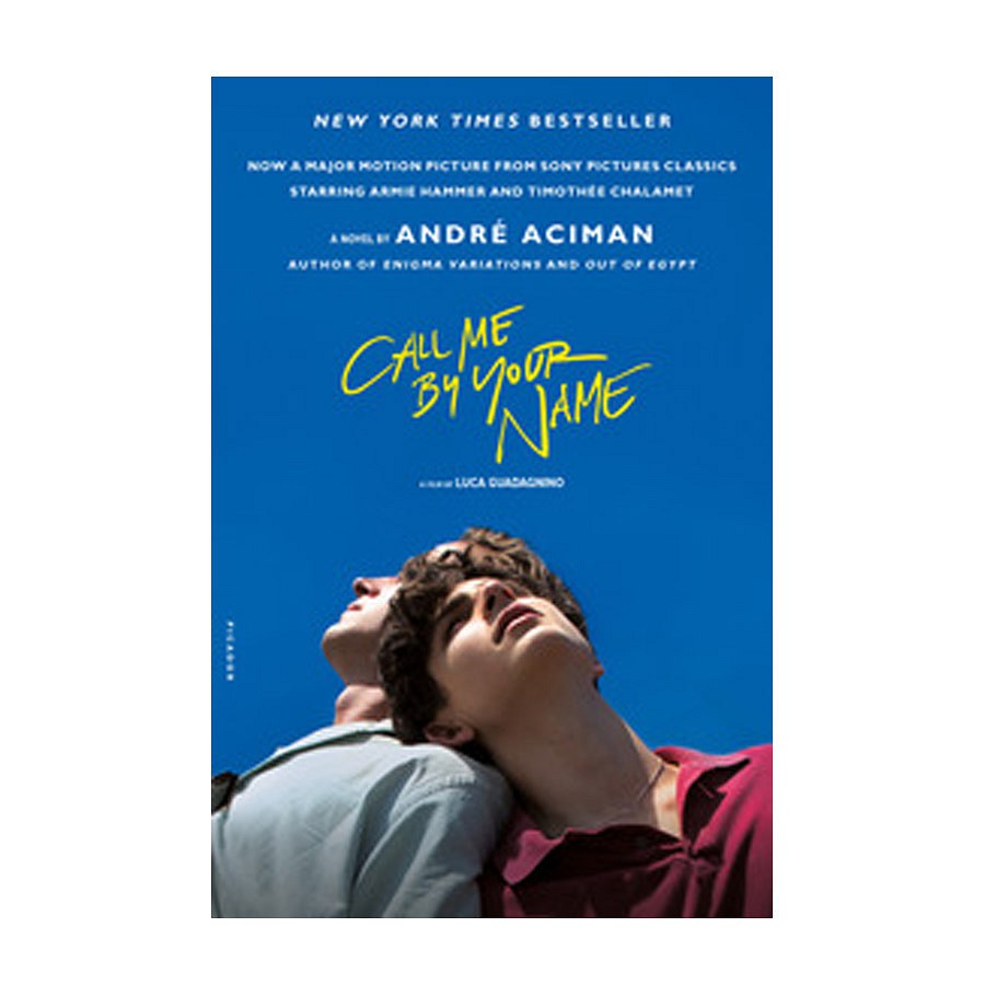 Sách Ngoại Văn: Call Me By Your Name  (Tiếng Anh)
