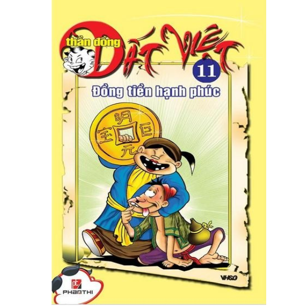 Thần đồng đất việt - tập 11: đồng tiền hạnh phúc