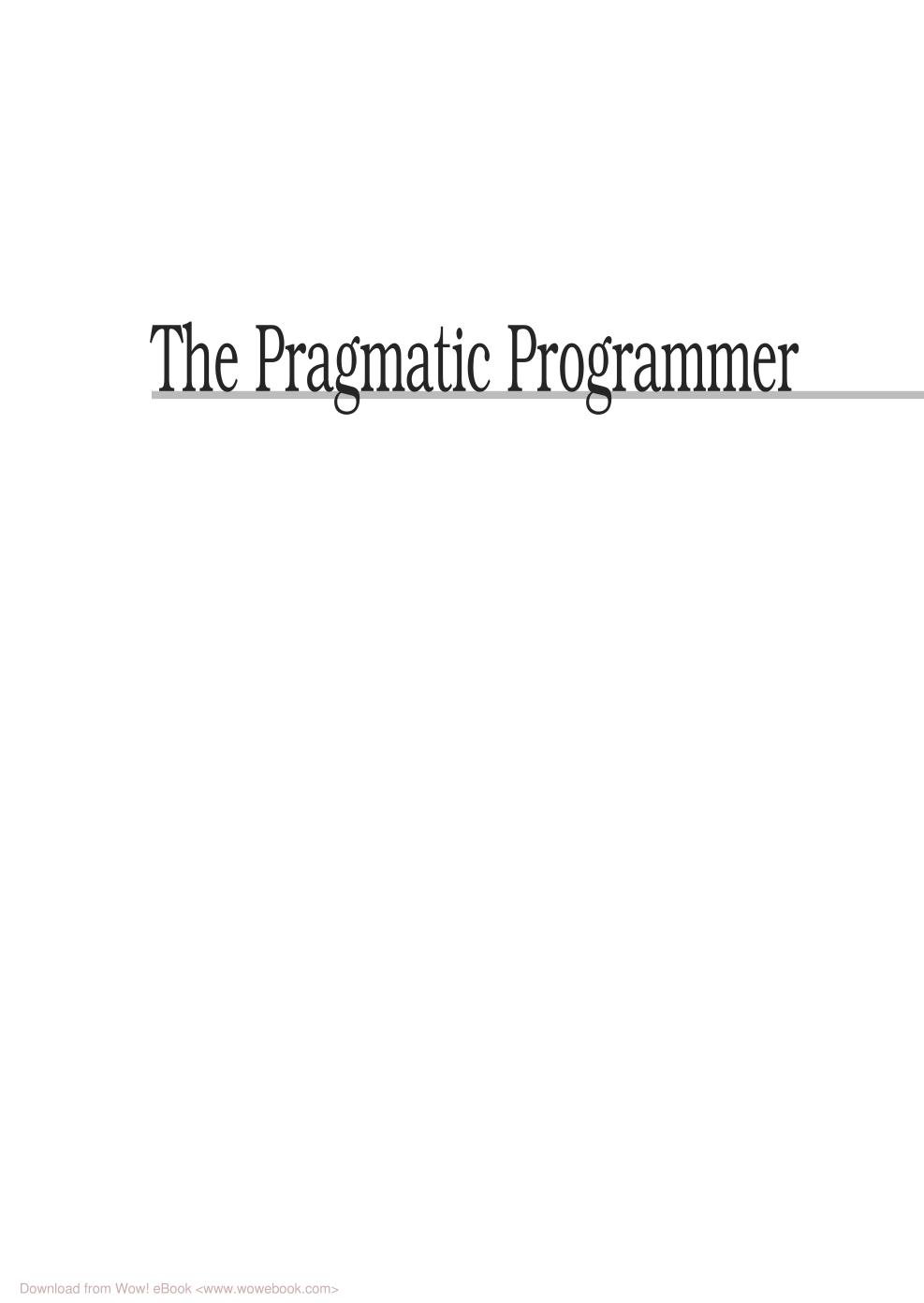 The Pragmatic Programmer: From Journeyman to Master