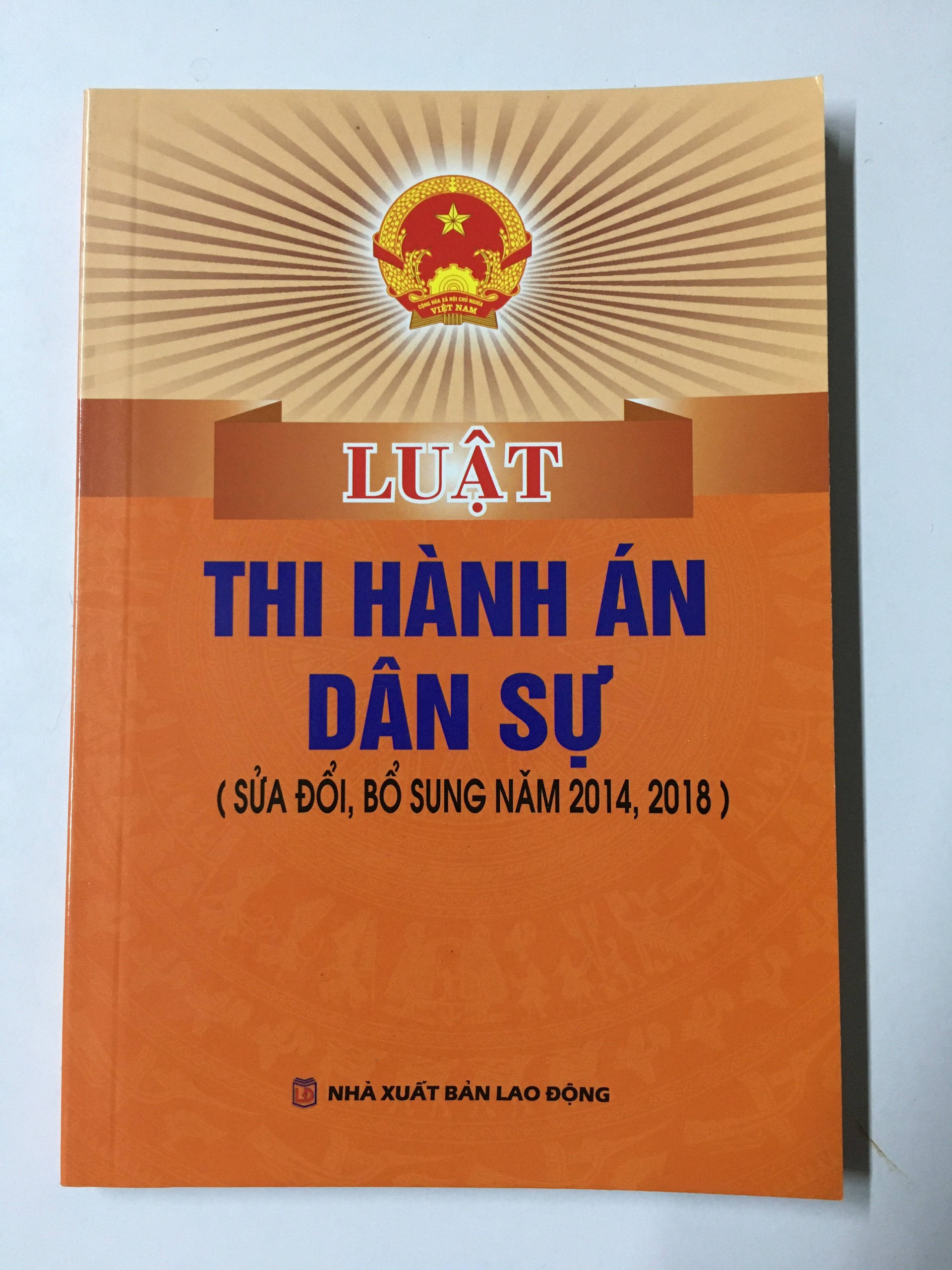 Sách Luật - Luật thi hành án Dân Sự ( sửa đổi, bổ sung năm 2014, 2018)
