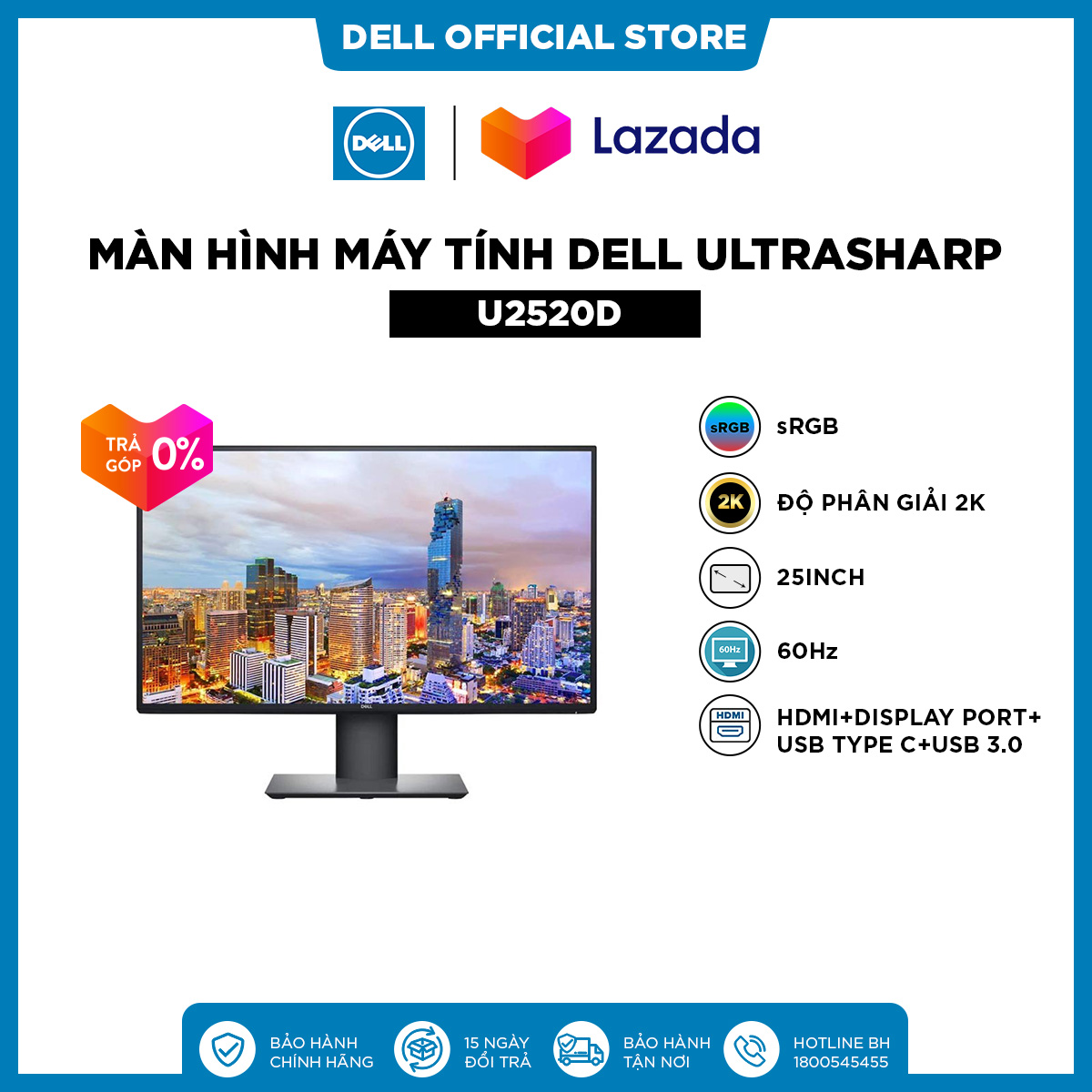 TRẢ GÓP 0%|FREESHIP| Màn Hình Máy Tính Dell UltraSharp U2520D sRGB 25inch 2K IPS 60Hz 5ms HDMI+Display Port+USB Type C+USB 3.0