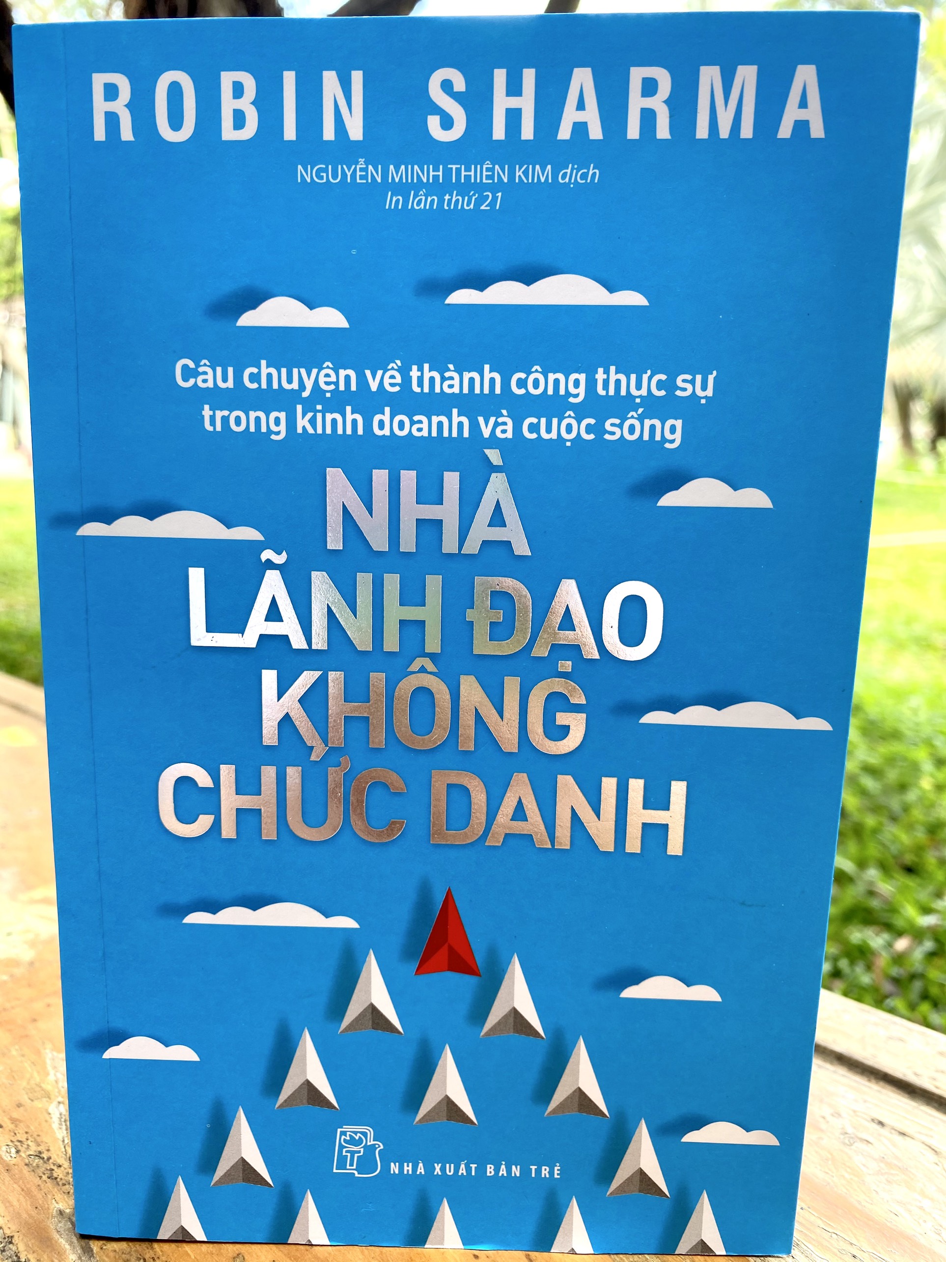 Nhà Lãnh Đạo Không Chức Danh - Robin Sharma