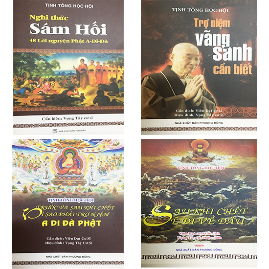 Sách - ]Tịnh Tông Học Hội: Nghi thức sám hối và 48 Lời nguyện + Trợ niệm vãng sanh cần biết + Trước và sau khi chết vì sau phải niệm Phật A Di Đà + Sau khi chết sẽ đi về đâu?