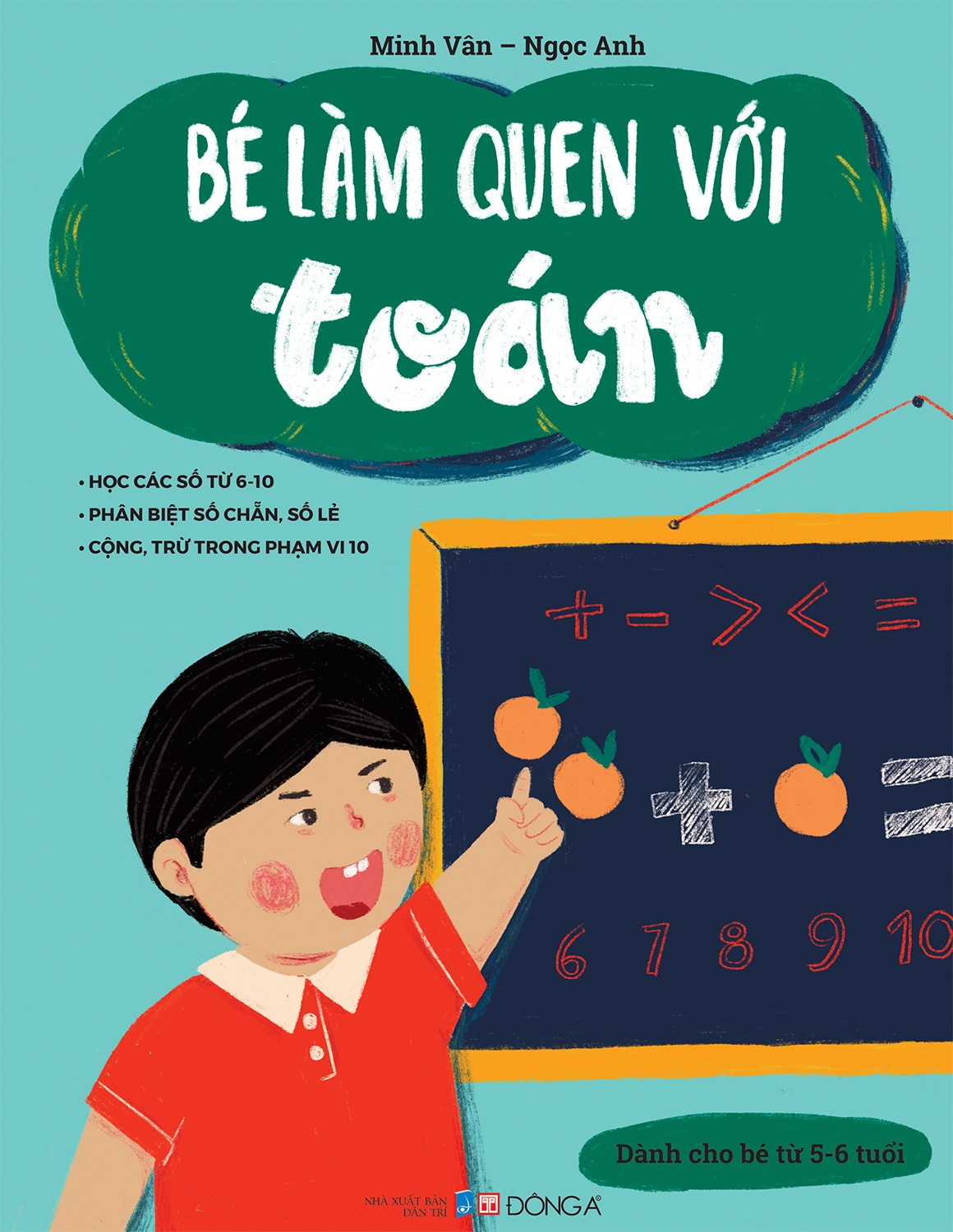 Fahasa - Bé Làm Quen Với Toán (Dành Cho Bé Từ 5-6 Tuổi)