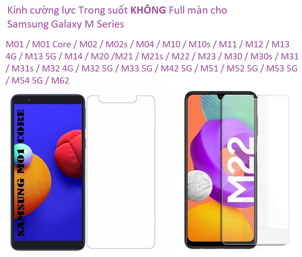 All samsung m kính cường lực không full m01 m02 m04 m01 core m02s m10 m11 m12 m13 m14 m20 m21 m22 m23 m30 m30s m31 m31s m32 m33 m34 m42 m51 m52 m53 m54 m62 4g / 5g