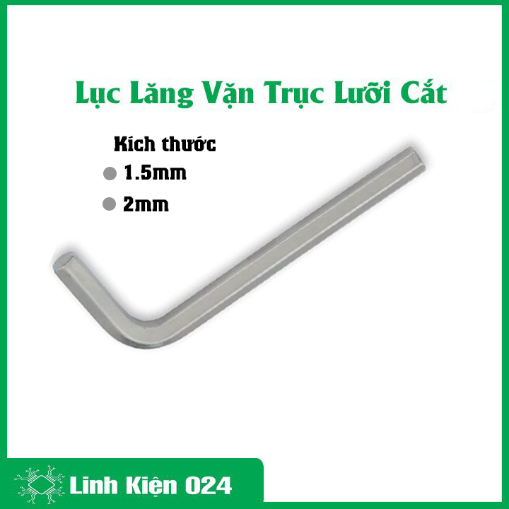 Lục lăng vặn trục kẹp lưỡi cắt 1.5mm, 2mm