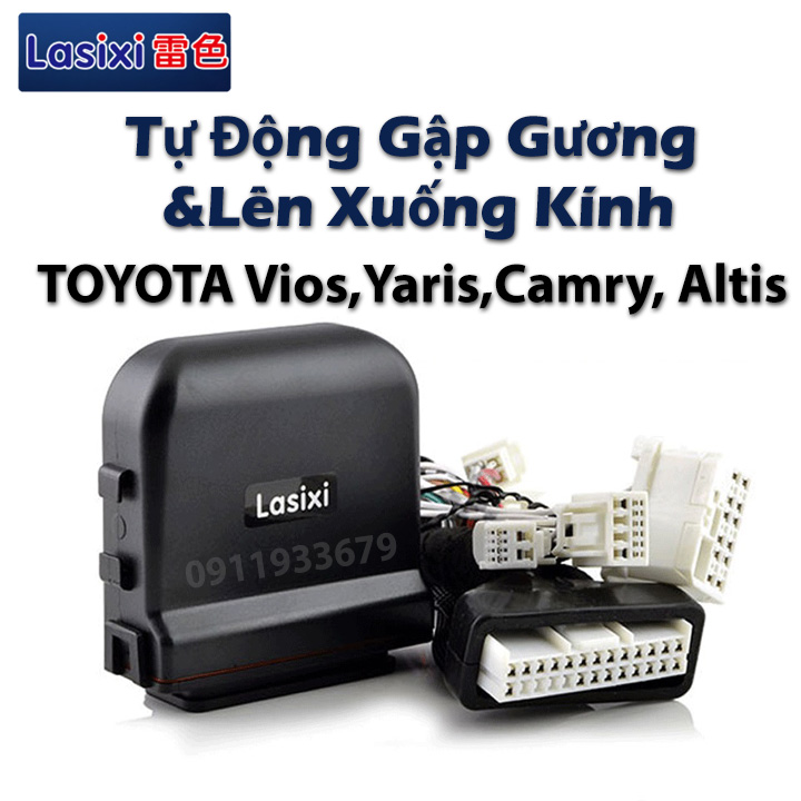 HCM- Tự động gập gương và lên xuống kính Lasixi xe Toyota Vios , Yaris, Altis, Camry -có hỗ trợ lắp đặt (Bảo hành 12 tháng)