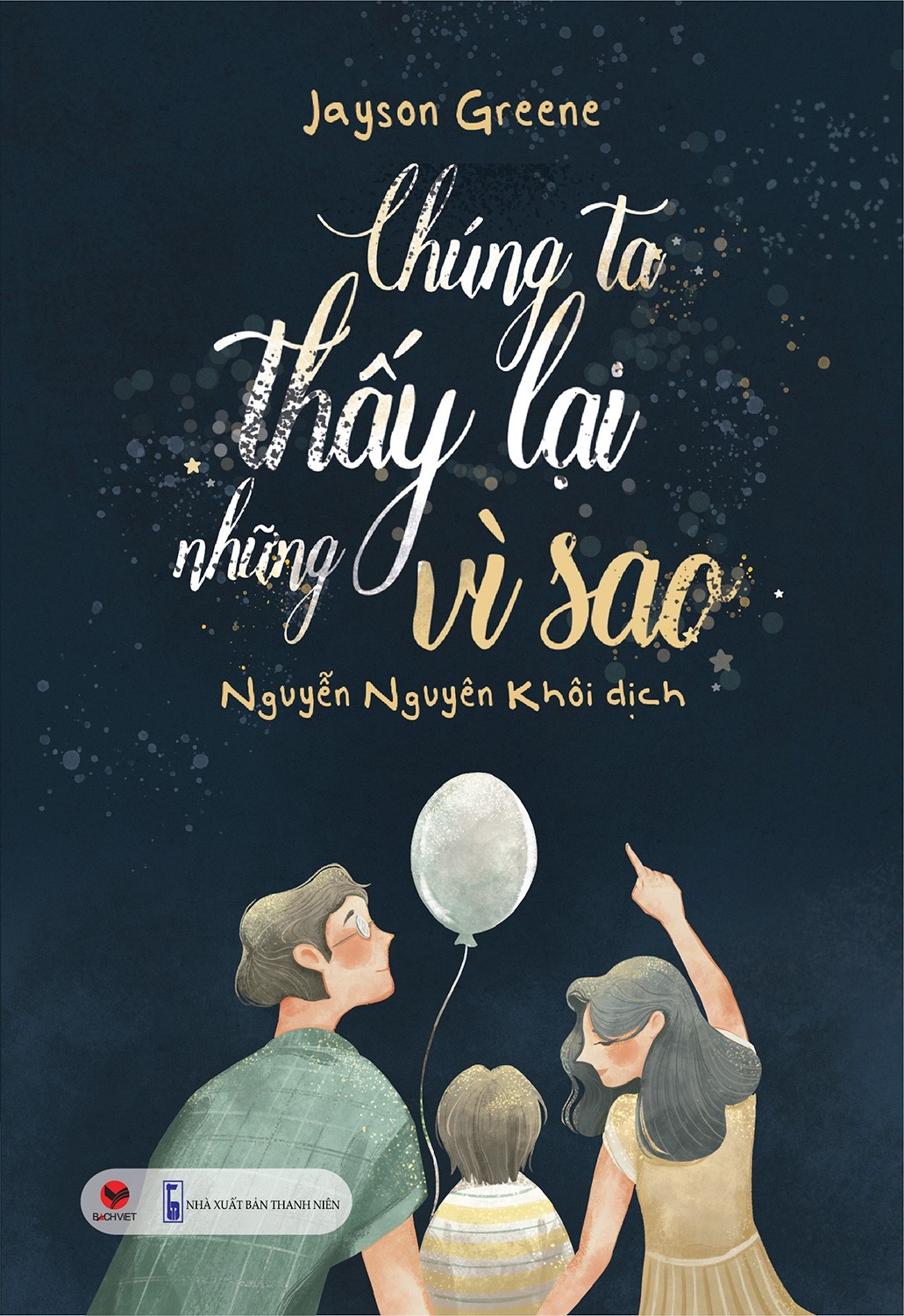 Sách - Chúng Ta Thấy Lại Những Vì Sao