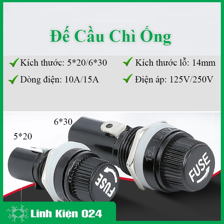 Đế cầu chì ống FUSE kích thước 5x20mm, 6x30mm