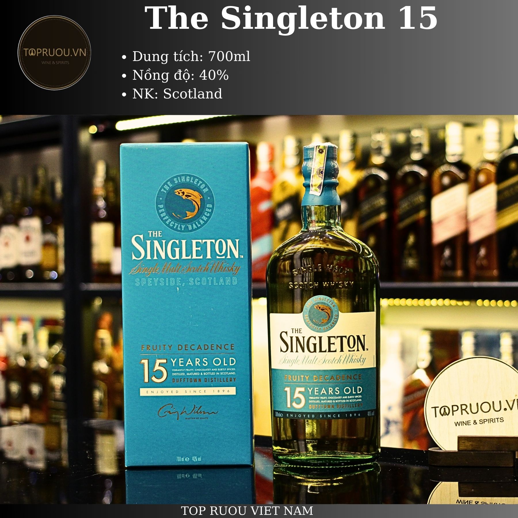 [TopRuouVietNam] Rượu Whisky The Singleton 12 - The Singleton 15 - The Singleton 18 Years 700ml [Hàng Thật]