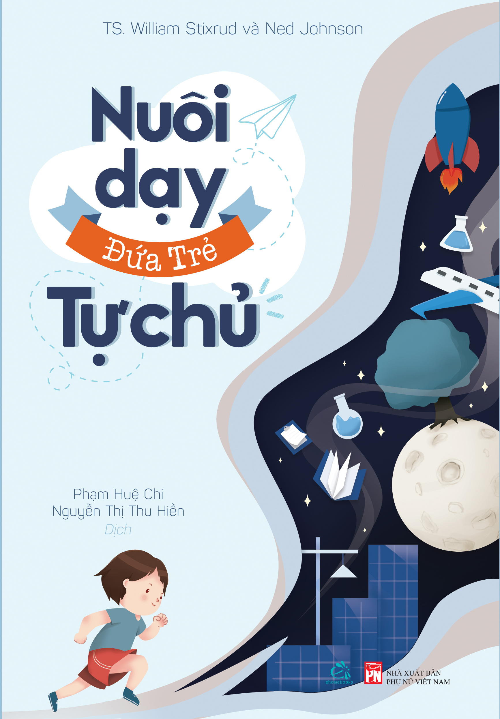 Sách nuôi dạy đứa trẻ tự chủ
