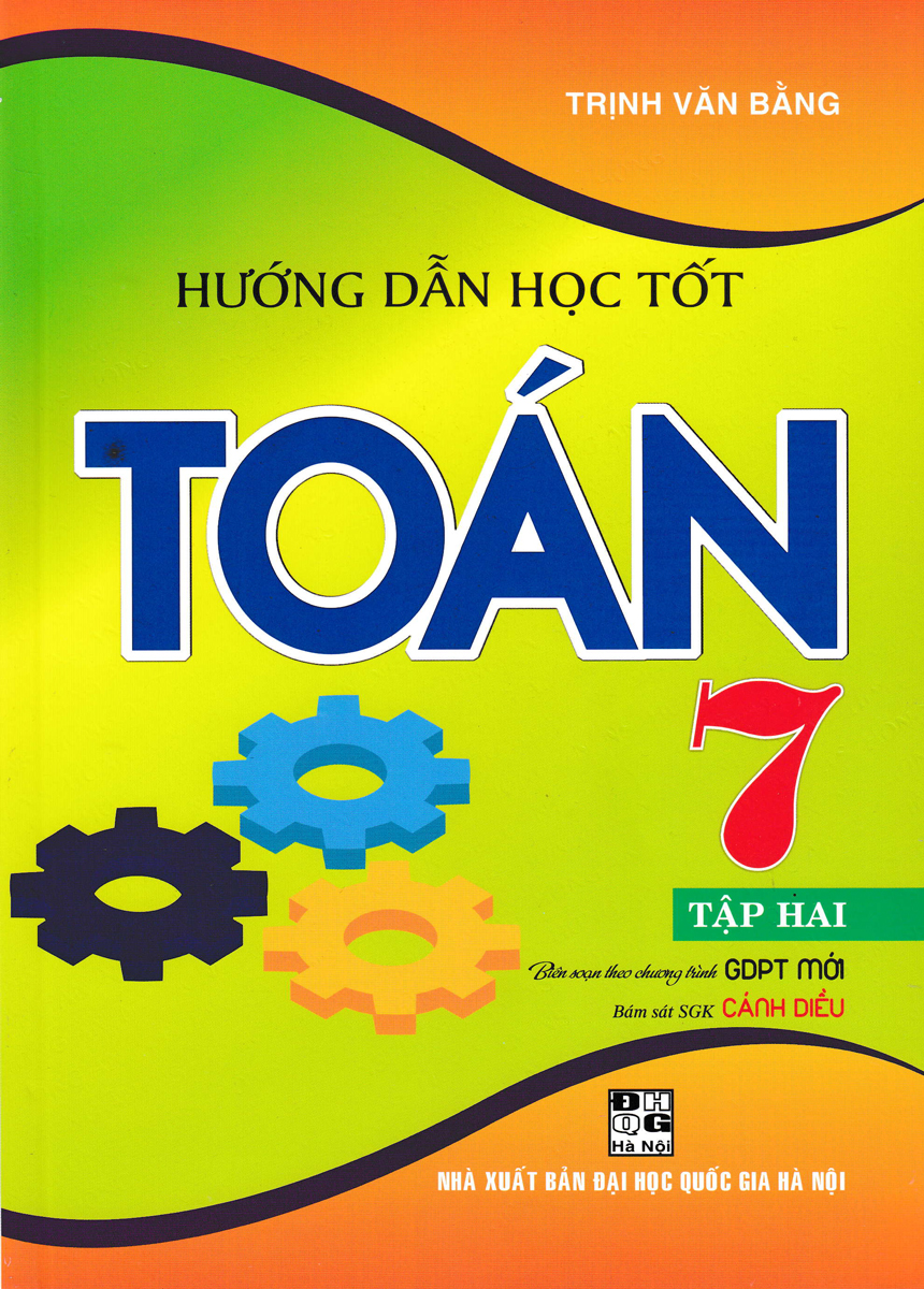 Sách Tham Khảo - Hướng Dẫn Học Tốt Toán Lớp 7 - Tập 2 (Bám Sát SGK Cánh Diều) (HA) - Newshop