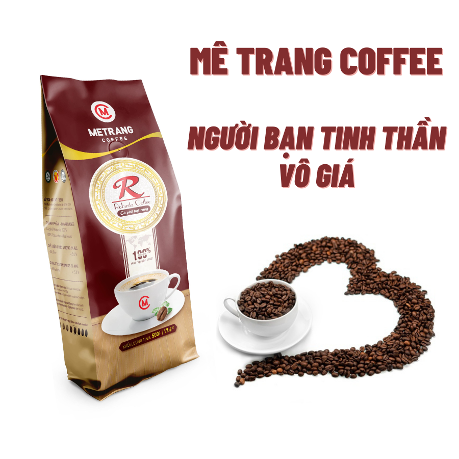 Cà Phê Robusta Mê Trang - túi hạt 500g - cà phê nguyên chất - pha phin