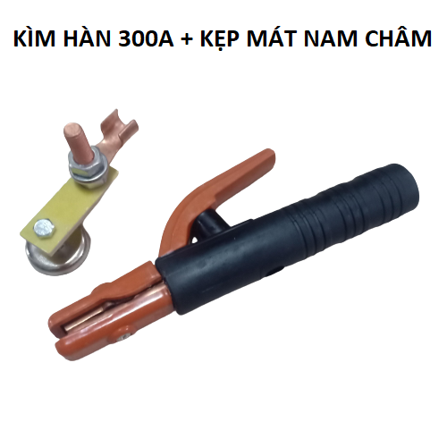 Bộ kìm hàn 300A và kẹp mát nam châm