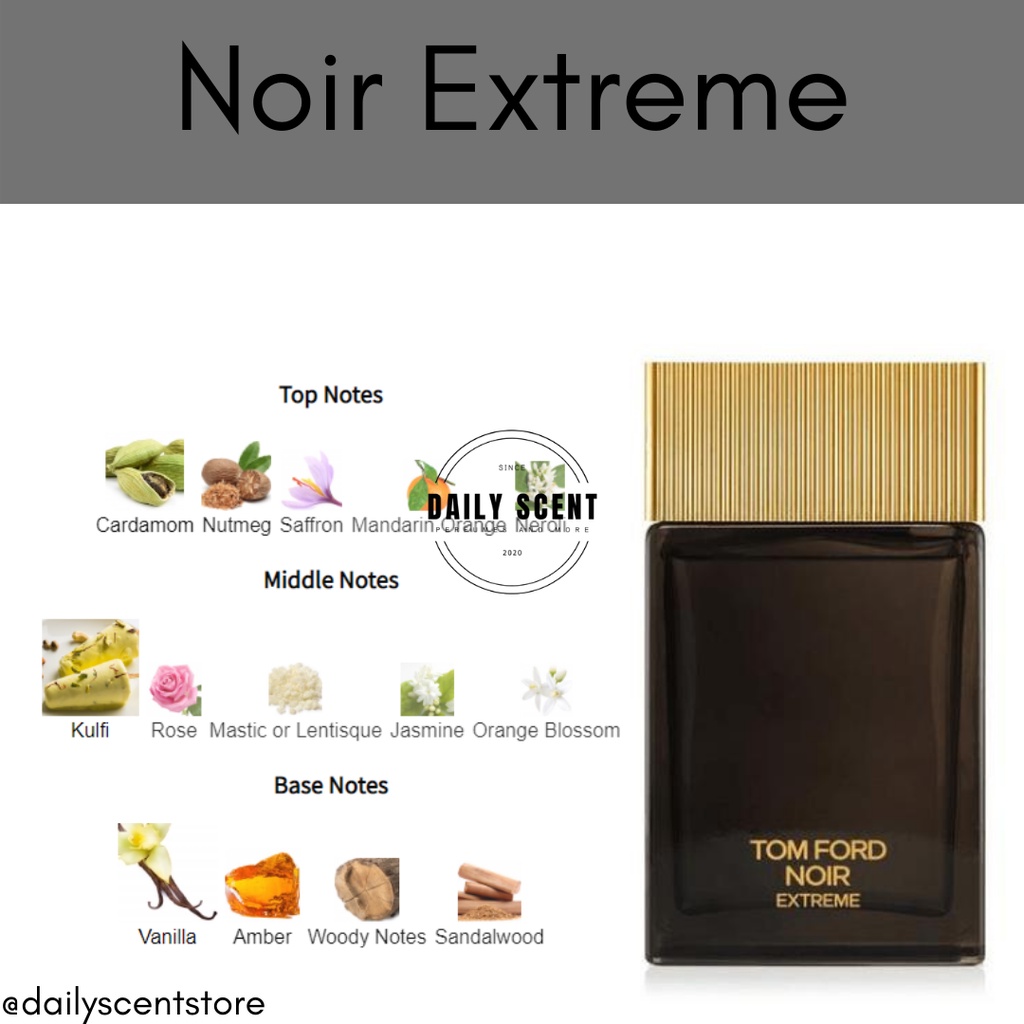 [Dailyscent] Nước hoa Nam Tom Ford Noir Extreme Eau de Parfum