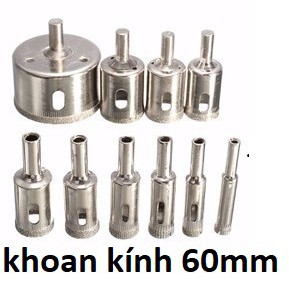Mũi khoan kính 60 , mũi khoét gạch men, đá hoa cương, sứ, mũi khoét kiếng 60mm