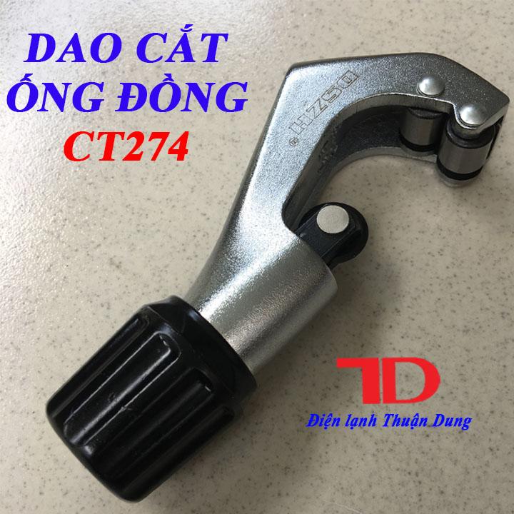 Dao cắt ống đồng CT274 hàng hiệu DSZH