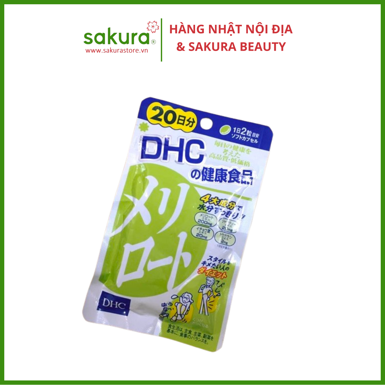 Viên Uống Giảm Mỡ Đùi DHC Nhật Bản 40 Viên - Hàng Nhật nội địa