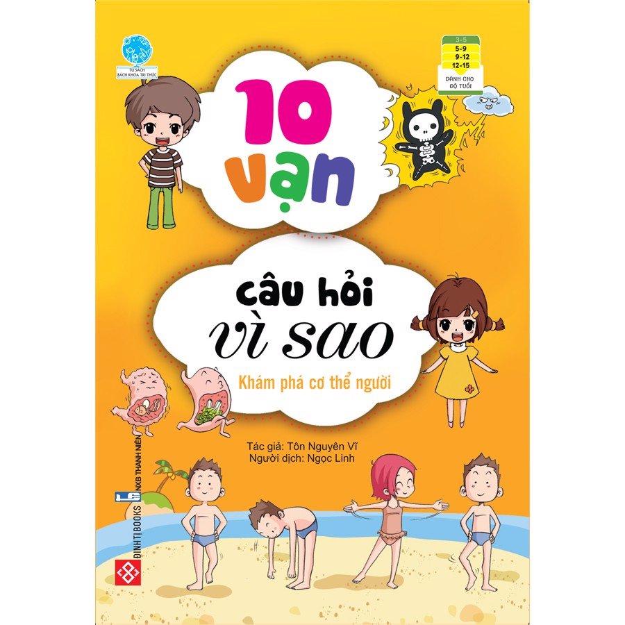 Sách thiếu nhi - 10 vạn câu hỏi vì sao