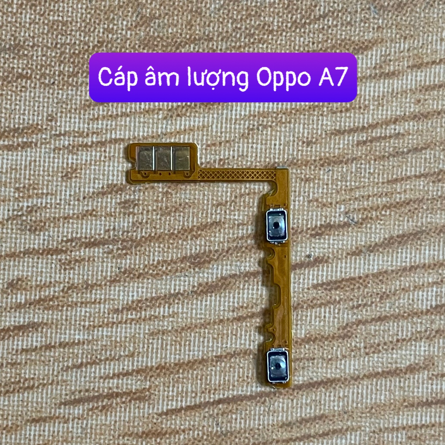 Cáp nguồn / cáp âm lượng điện thoại oppo A7