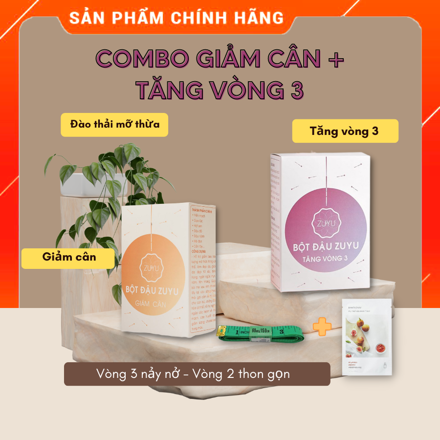 Combo Giảm Cân + Tăng Vòng 3 ZuYu (Tặng thước dây đo)