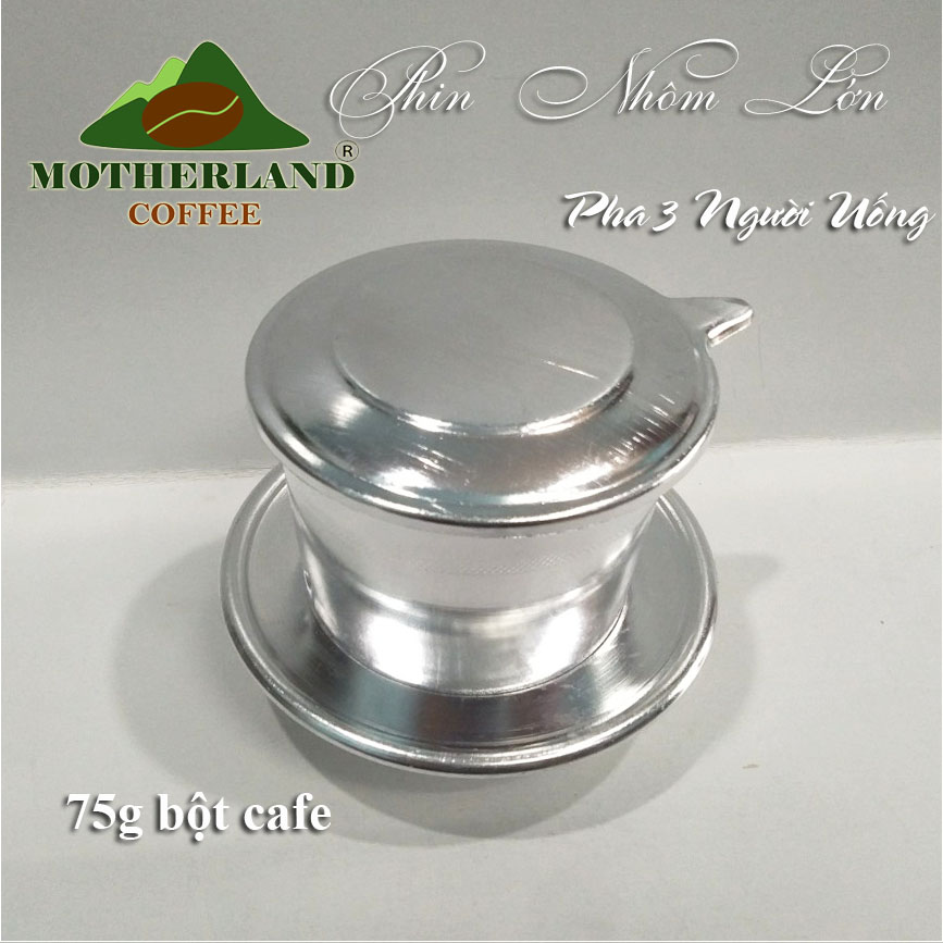 [HCM]Phin cafe lớn pha 3 người uống (75g bột cà phê)