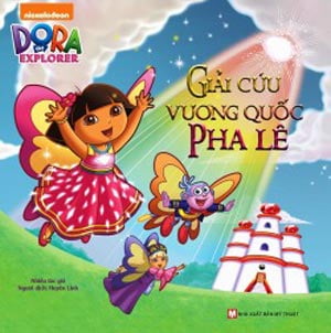 Fahasa - dora the explorer - giải cứu vương quốc pha lê