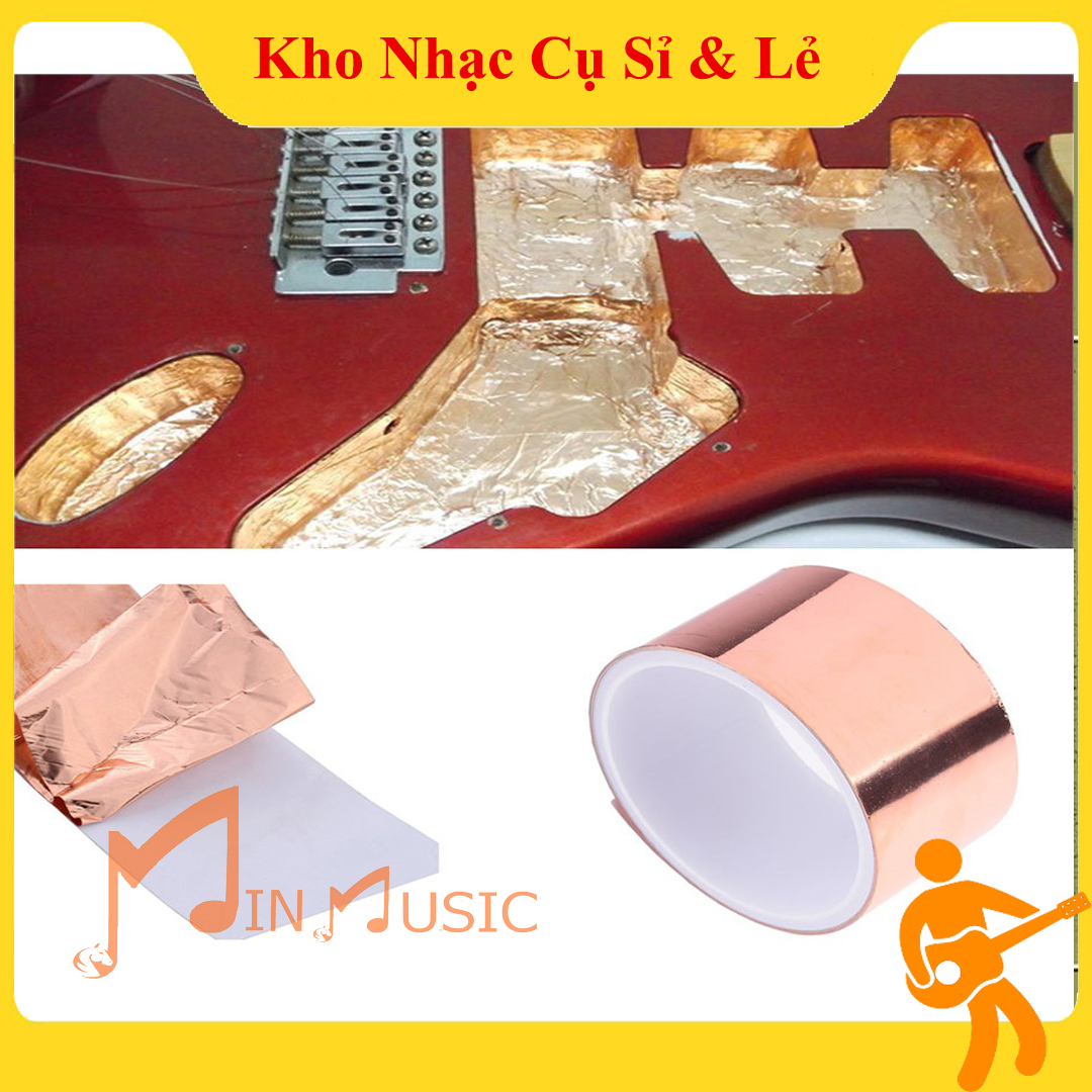 Giấy chống nhiễu đàn guitar i bọc mass đàn guitar điện i giấy đồng làm mass cho đàn guitar chống ù xì hú guitar