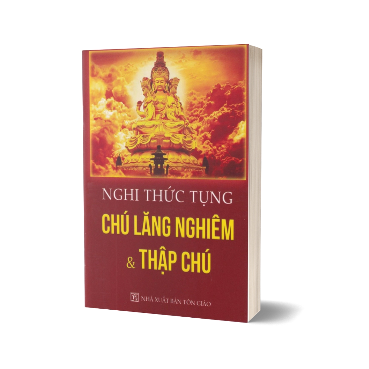 Sách - nghi thức tụng chú lăng nghiêm và thập chú