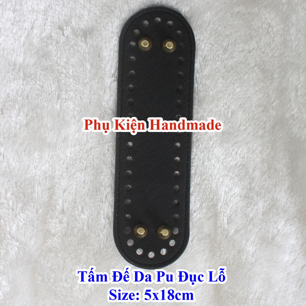 Tấm đế da pu đục lỗ 5x18 cm trang trí túi xách (50k /tấm)