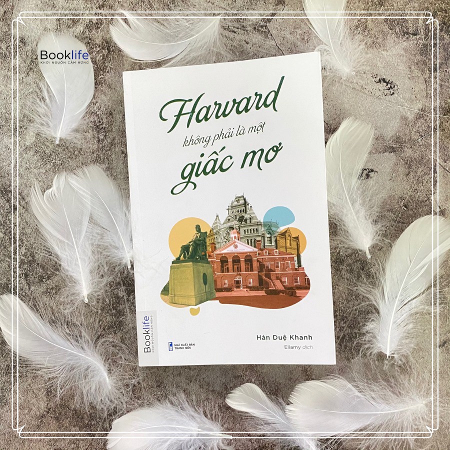 Sách - Harvard Không Phải Là Một Giấc Mơ