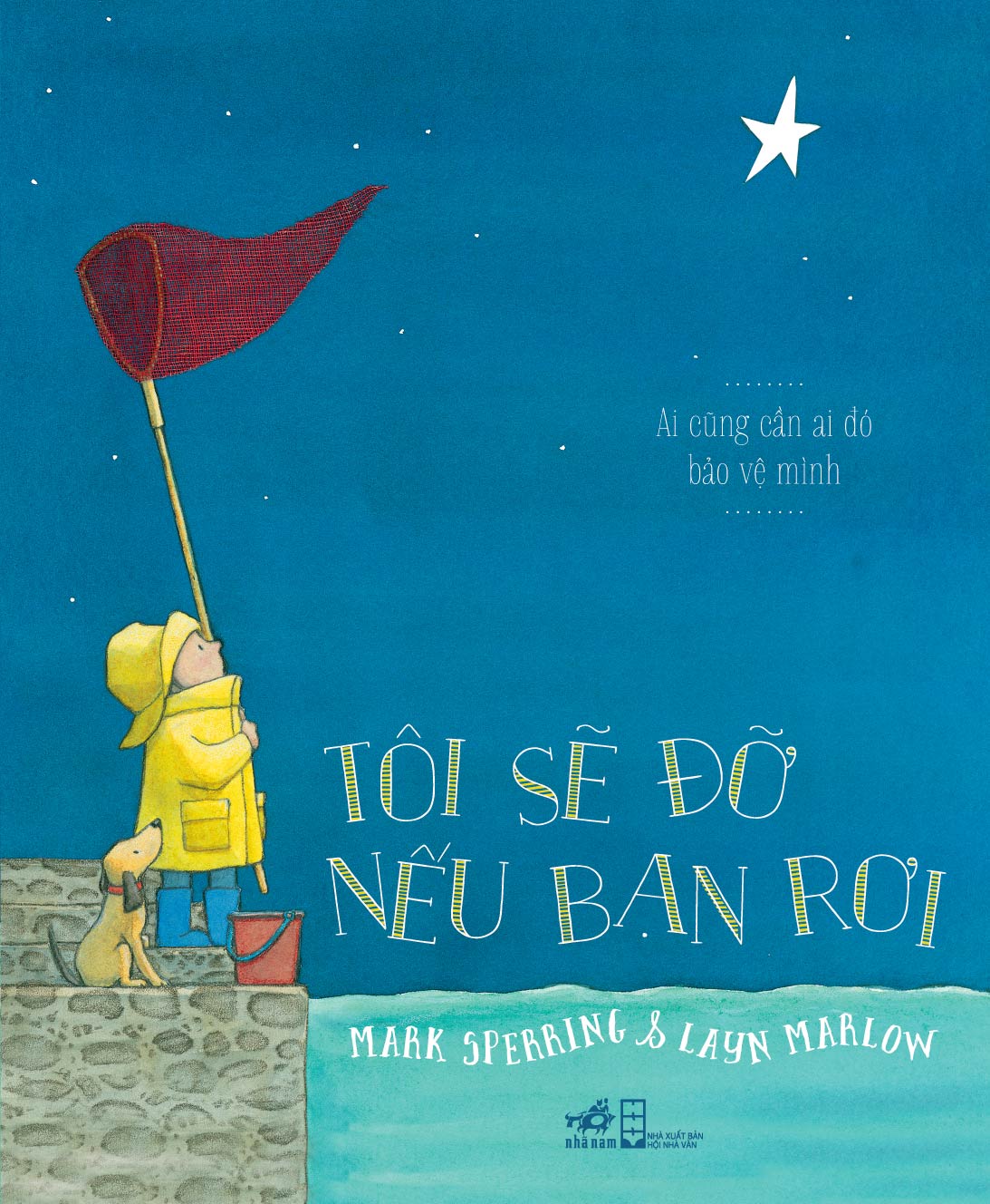 Sách - Tôi sẽ đỡ nếu bạn rơi