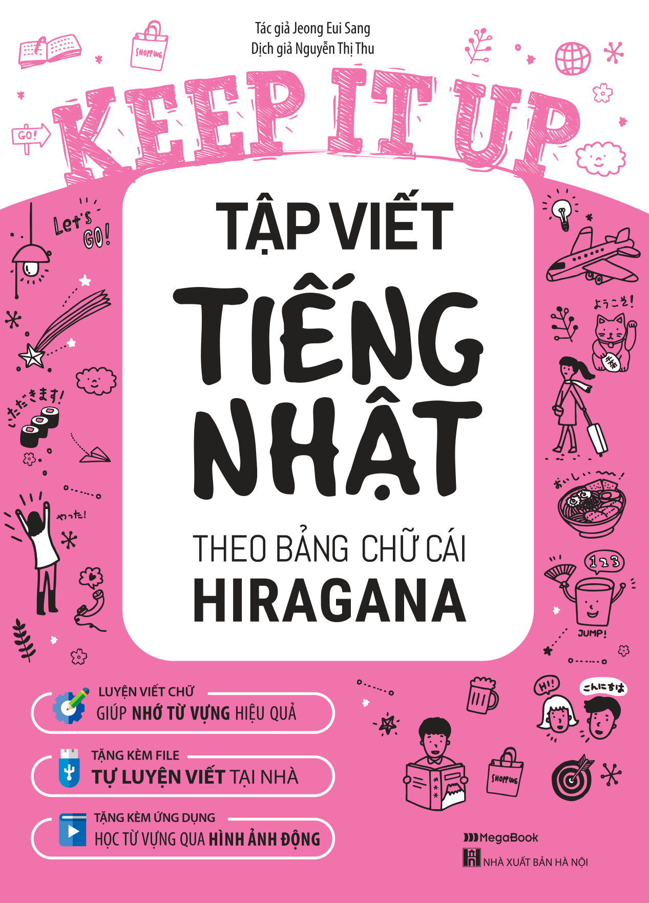 Fahasa - Bộ Sách Keep It Up - Tiếng Nhật Cấp Tốc Cho Người Mới Bắt Đầu (Bộ 2 Cuốn)
