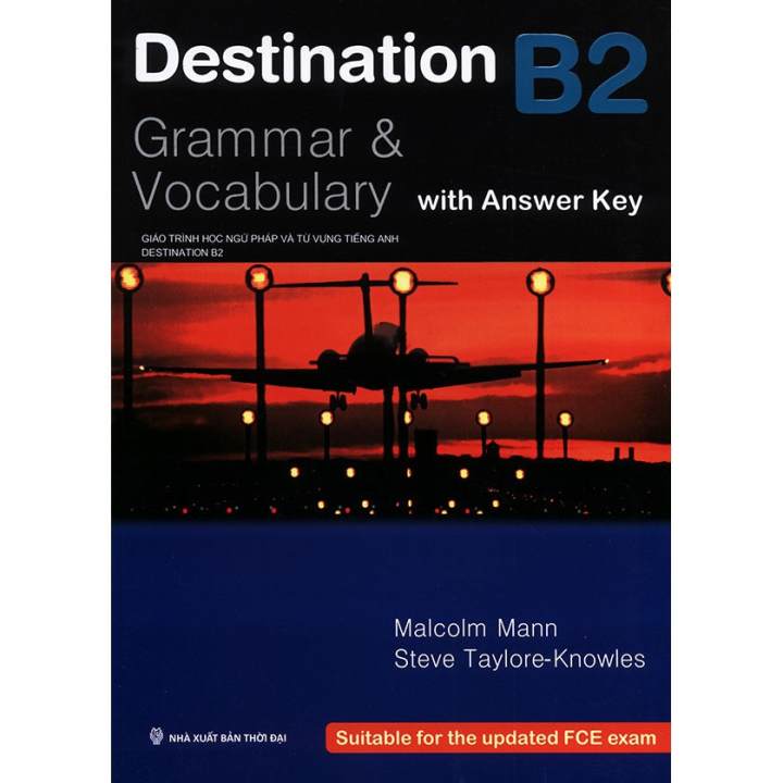 Sách - Destination B2 (Grammar & Vocabulary) - Kèm Đáp Án Tặng Video Hack Não 6000 Từ Vưng· Tiếng Anh