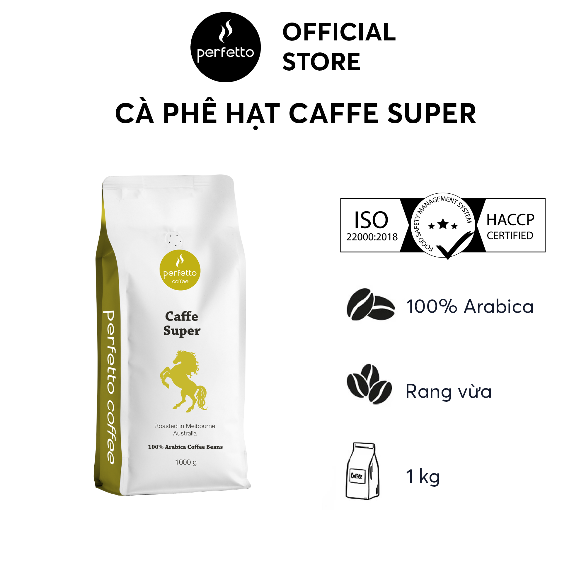[Perfetto Coffee] Cà phê hạt nhập khẩu Caffe Super (1000g)