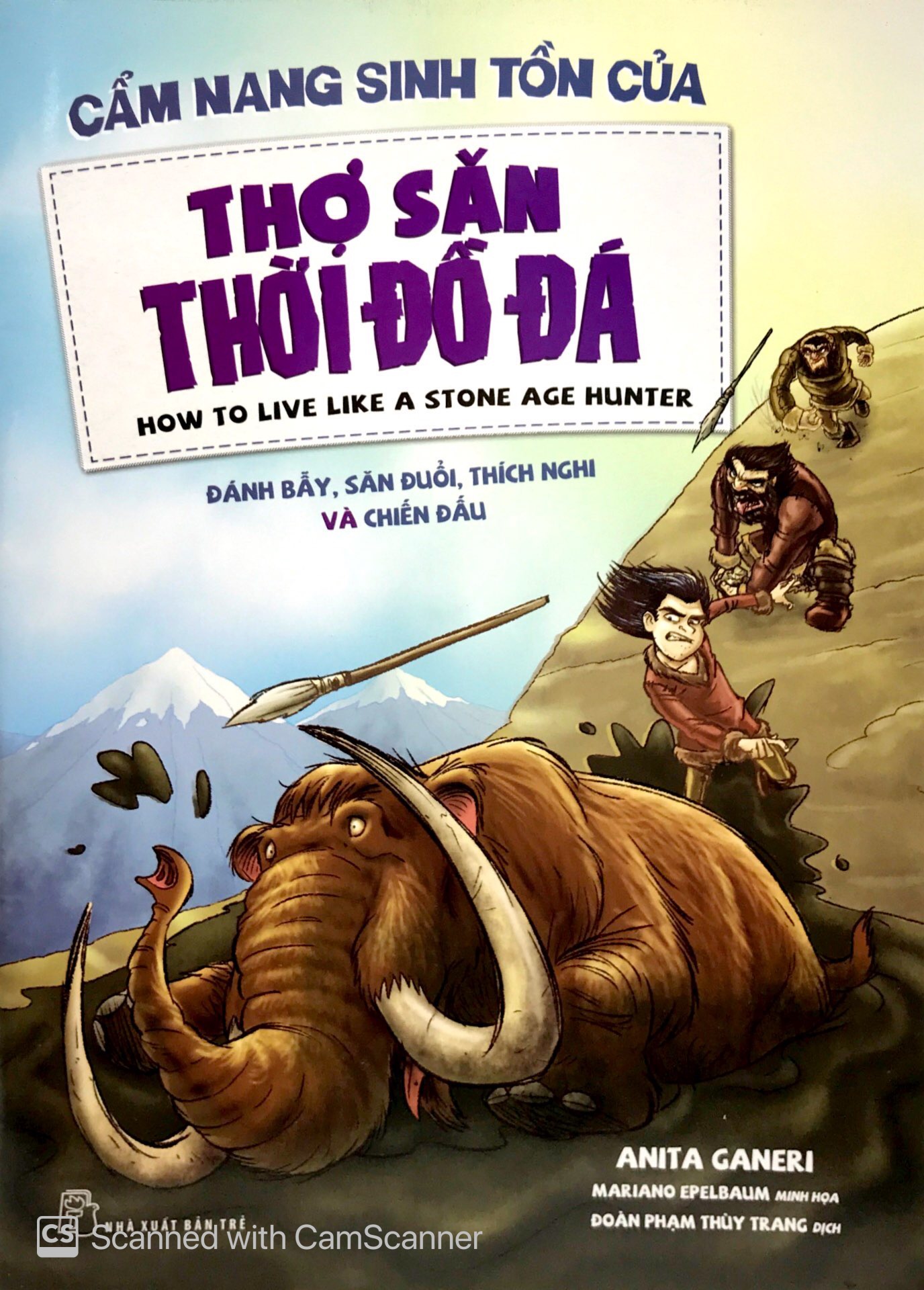 Cẩm Nang Sinh Tồn Của Thợ Săn Thời Đồ Đá