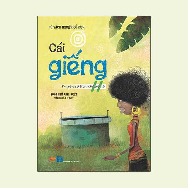 Fahasa - Cái Giếng (Song Ngữ Anh-Việt)