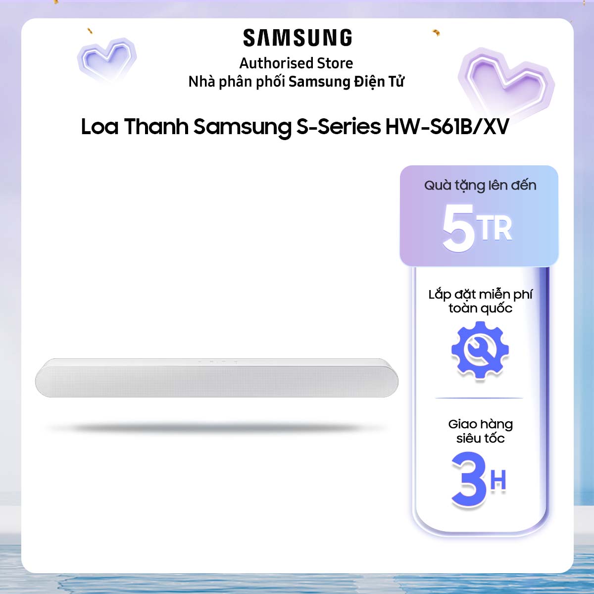 Hw-s61b - loa thanh samsung s-series hw-s61b/xv mới 2022